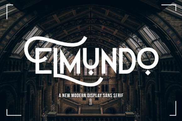 Elmundo: The Modern Sans Serif for Bold Brands