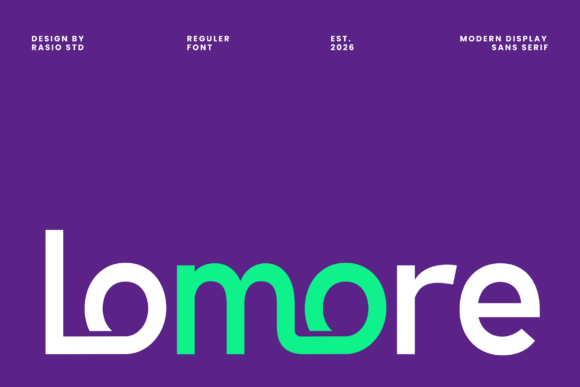 Lomore: The Connected Display Font for Modern Brands