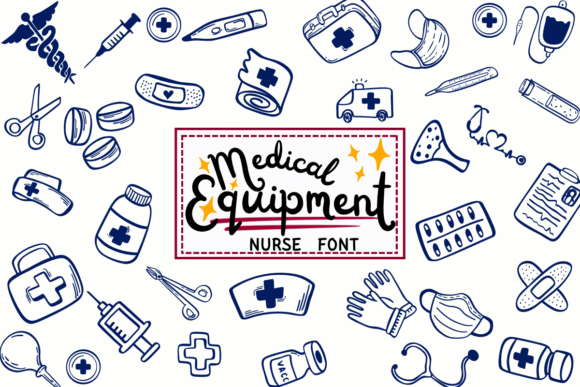 Medical Equipment Nurse Font: Designing with a Playful Touch