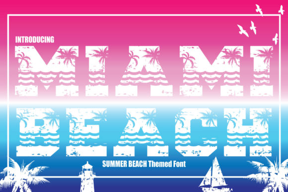 Miami Beach: A Bold Typeface for Modern, High-Energy Design