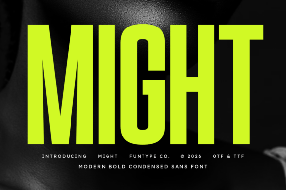 Might: The Modern Sans Serif for Bold Visual Impact