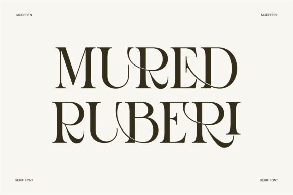 Mured Ruberi: A Serif Font for Luxury Design
