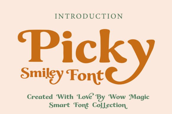 Picky Smiley: A Font with Built-In Charm